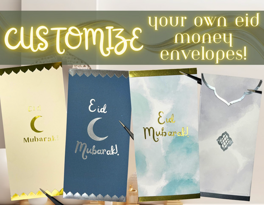 Customize Your Own Eid Money Envelopes! - Physical