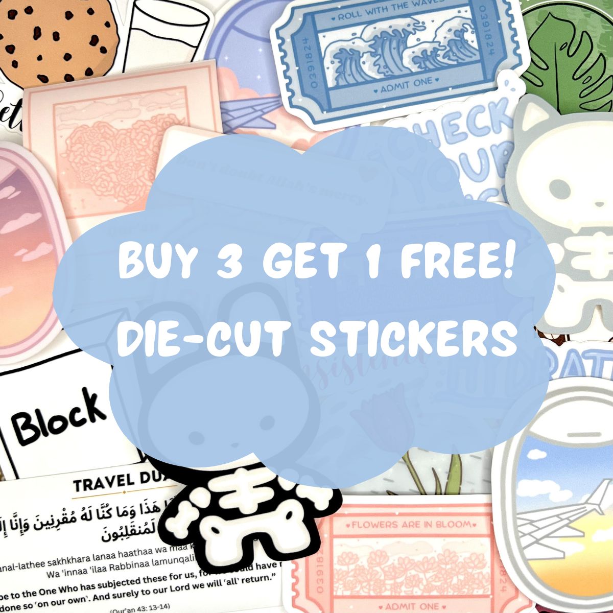 Buy 3 Get 1 Free Sticker Pack!